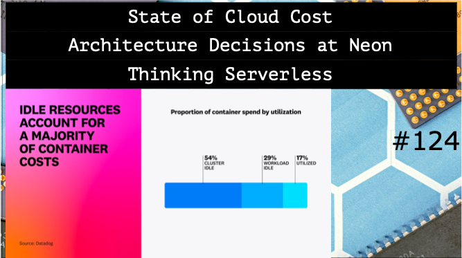 Architecture Weekly #124. Serverless